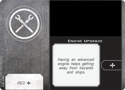 http://x-wing-cardcreator.com/img/published/Engine Upgrade_Anonymus_0.png